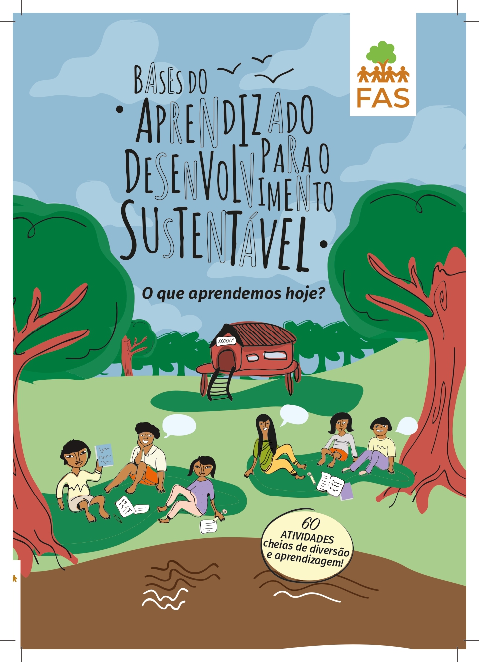 Cada de publicação do programa de educação feita pela Fundação Amazônia Sustentável (FAS).