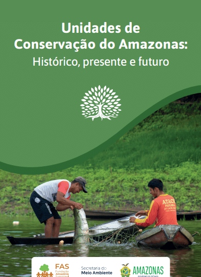 Livro “Unidades de Conservação do Amazonas”