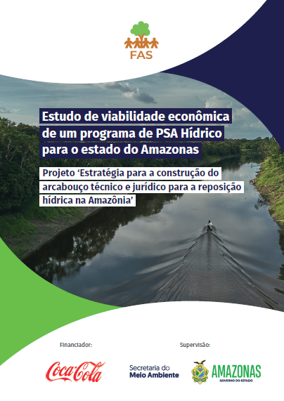 Capa de publicação sobre um programa de PSA Hídrico para o Amazonas, criado pela Fundação Amazônia Sustentável (FAS).