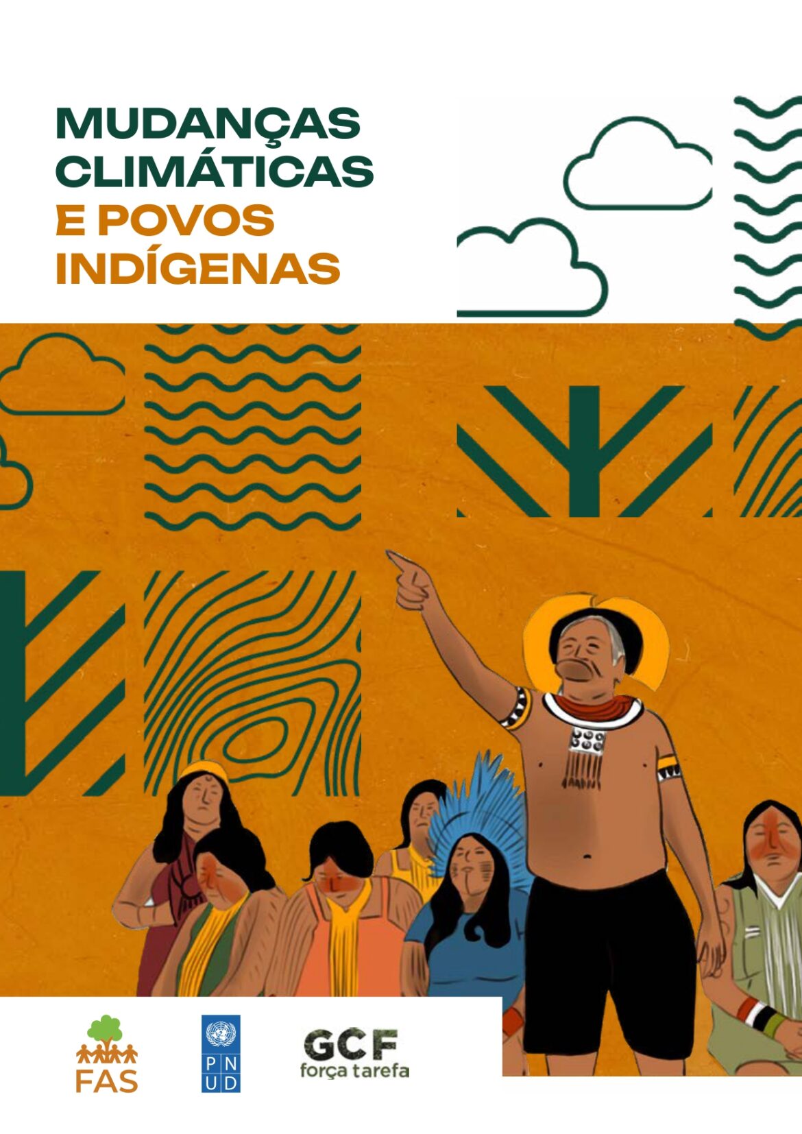 Capa de cartilha intitulada "Mudanças Climáticas e Povos Indígenas".